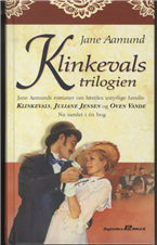 Cover for Jane Aamund · Klinkevalstrilogien (Bound Book) [1er édition] [Indbundet] (1999)
