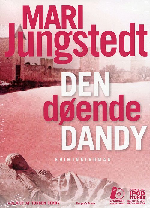 Cover for Mari Jungstedt · Den døende dandy LYD (Audiobook (MP3)) [2º edição] (2009)