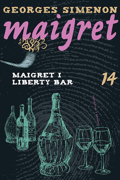 Maigret: Maigret 14 Maigret i Liberty Bar - Georges Simenon - Books - Rosenkilde & Bahnhof - 9788771281378 - October 7, 2013