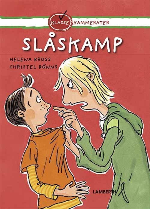 Cover for Helena Bross · Klassekammerater: Slåskamp (Gebundesens Buch) [1. Ausgabe] (2019)
