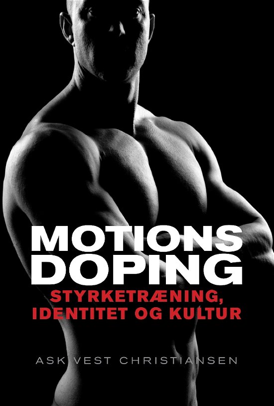 Cover for Ask Vest Christiansen · Motionsdoping (Sewn Spine Book) [1e uitgave] (2018)