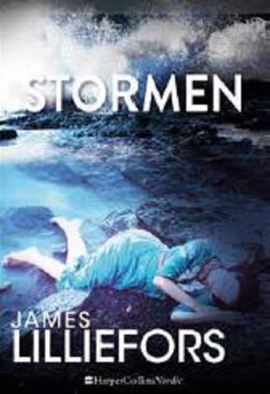 Bowers og Hunter 2: Stormen - James Lilliefors - Libros - HarperCollins Nordic - 9788771913378 - 5 de marzo de 2018
