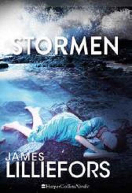 Bowers og Hunter 2: Stormen - James Lilliefors - Libros - HarperCollins Nordic - 9788771913378 - 5 de marzo de 2018