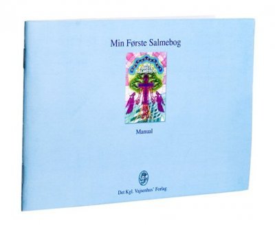 Cover for Min første salmebog - Manual (hæfte) (Taschenbuch) [1. Ausgabe] [Ingen] (2004)