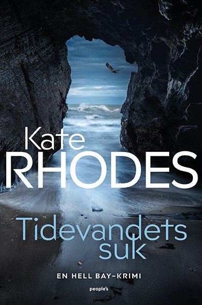Cover for Kate Rhodes · Hell Bay: Tidevandets suk (Hæftet bog) [1. udgave] (2023)