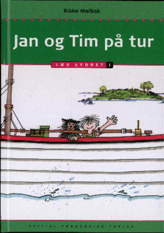 Cover for Rikke Mølbak · Læs lydret: Jan og Tim på tur, Læs lydret 1 (Innbunden bok) [1. utgave] (2010)