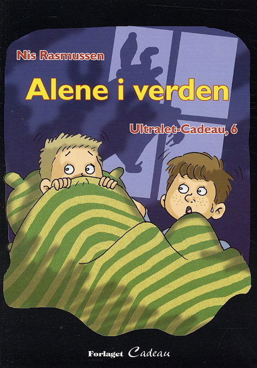 Cover for Nis Rasmussen · Ultralet-Cadeau, 6: Alene i verden (Sewn Spine Book) [1er édition] (2007)