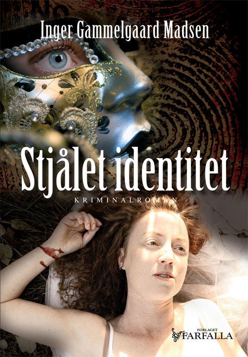 Cover for Inger Gammelgaard Madsen · Stjålet identitet (Sewn Spine Book) [1th edição] (2012)