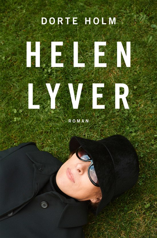 Cover for Dorte Holm · Helen lyver (Sewn Spine Book) [1º edição] (2021)