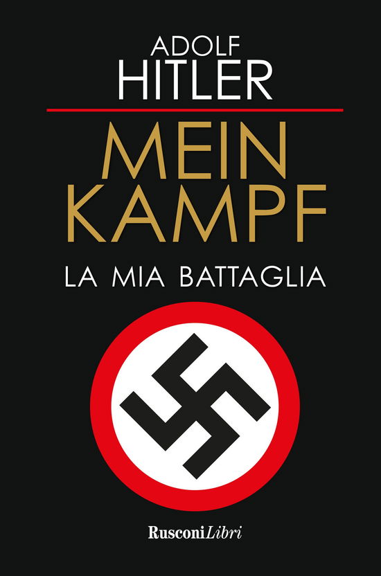 Cover for Adolf Hitler · Mein Kampf. La Mia Battaglia (Buch)