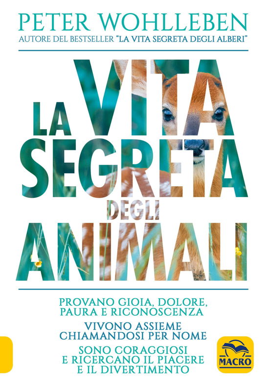 Cover for Peter Wohlleben · La Vita Segreta Degli Animali (Bok)