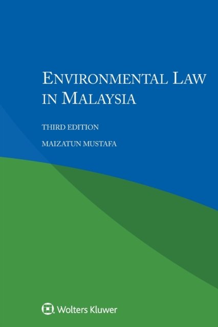 Cover for Maizatun Mustafa · Environmental Law in Malaysia (Taschenbuch) (2016)