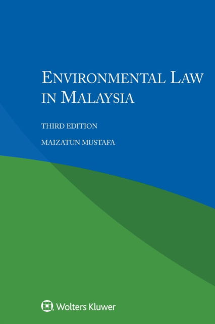 Maizatun Mustafa · Environmental Law in Malaysia (Paperback Bog) (2016)