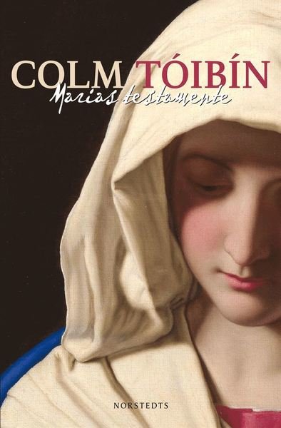 Cover for Colm Tóibín · Marias testamente (ePUB) (2014)
