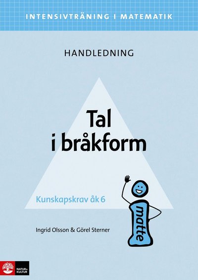 Cover for Görel Sterner · Intensivträning i matematik: Intensivträning ma åk 4-6 Tal i bråkform Lhl (Bok) (2019)