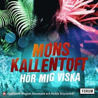 Cover for Mons Kallentoft · Palma: Hör mig viska (Lydbog (MP3)) (2020)