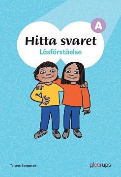 Hitta svaret: Hitta svaret A - Läsförståelse - Torsten Bengtsson - Książki - Gleerups Utbildning AB - 9789151101378 - 16 kwietnia 2019