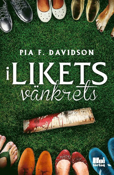 Cover for Pia F. Davidson · I likets vänkrets (ePUB) (2014)