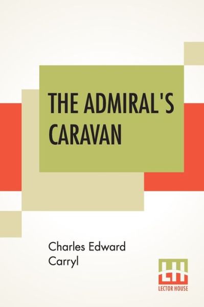 Cover for Charles Edward Carryl · The Admiral's Caravan (Paperback Book) (2019)