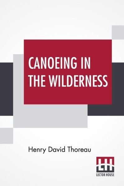 Cover for Henry David Thoreau · Canoeing In The Wilderness (Paperback Bog) (2021)