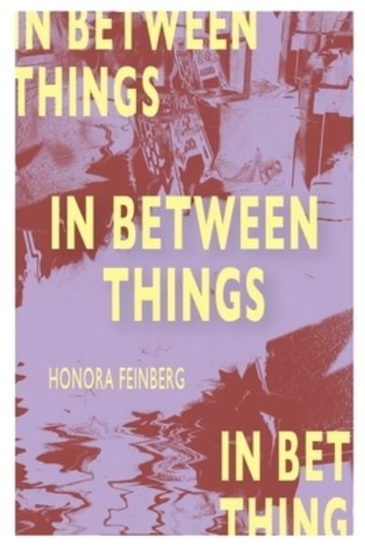 Cover for Honora S Feinberg · In-Between Things (Paperback Bog) (2022)