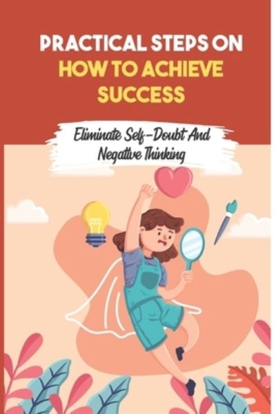 Harold Halon · Practical Steps On How To Achieve Success (Paperback Book) (2021)