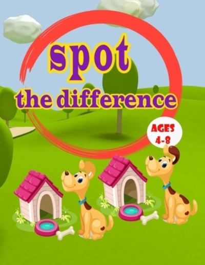 Cover for Ahmad Mohamad Sinan · Spot the difference (Paperback Book) (2021)