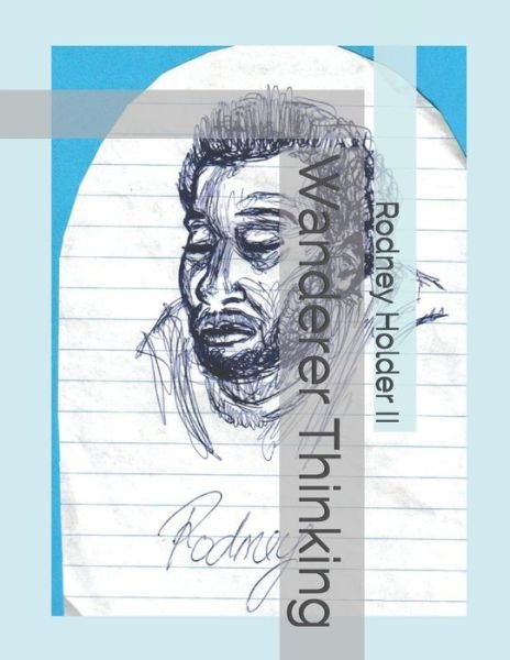 Cover for Holder, Rodney, II · Wanderer Thinking (Paperback Book) (2021)