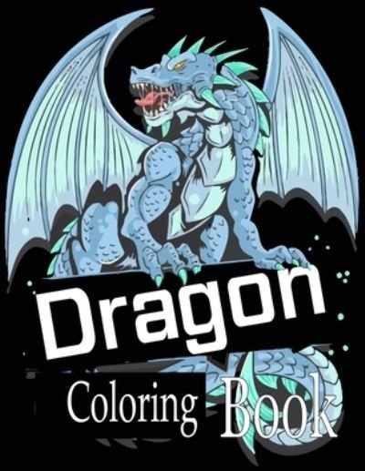 Cover for Nr Grate Press · Dragon Coloring Book (Pocketbok) (2021)