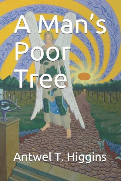 Cover for Lu Tien Oloiv · A Man's Poor Tree (Paperback Bog) (2020)