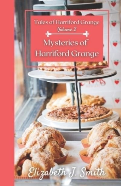 Cover for Elizabeth J Smith · Tales of Harriford Grange (Paperback Bog) (2020)