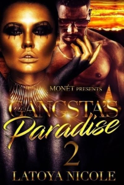 Cover for Latoya Nicole · Gangsta's Paradise 2 (Paperback Book) (2020)