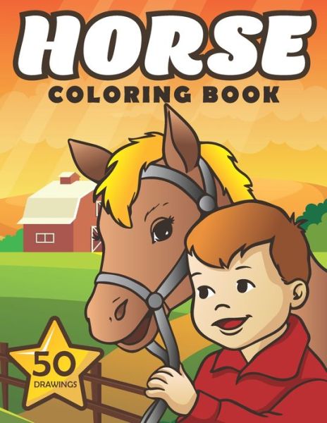 Cover for Mounart · Horse Coloring Book: Cute Ponies and Horses coloring book for girls and boys. (Paperback Book) (2021)