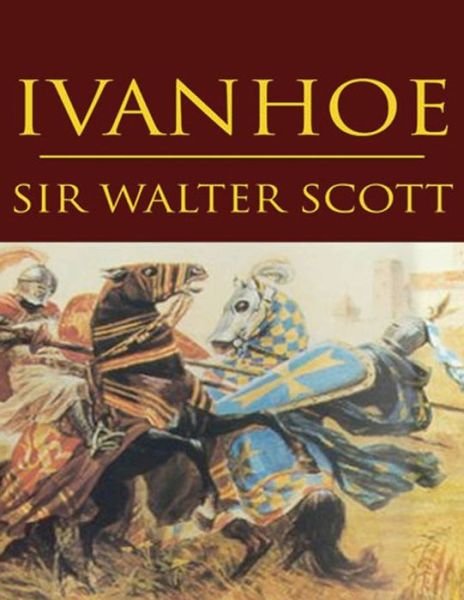 Cover for Sir Walter Scott · Ivanhoe (Annotated) (Paperback Bog) (2021)