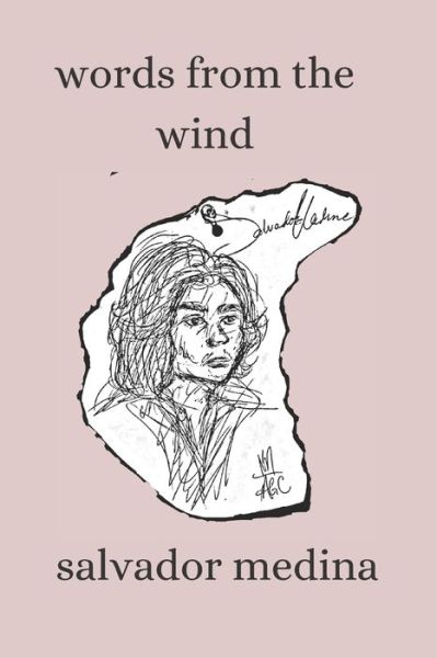 Cover for Salvador Medina · Words from the Wind (Paperback Book) (2021)