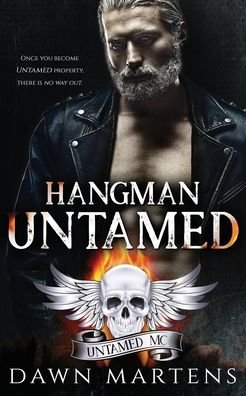 Cover for Dawn Martens · Hangman Untamed - Untamed MC (Paperback Book) (2022)