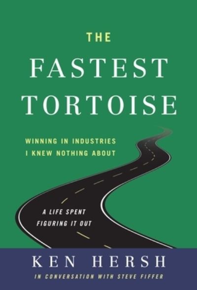 Cover for Kenneth A. Hersh · Fastest Tortoise (Book) (2023)