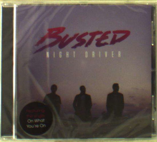 Cover for Busted · Night Driver (CD) (2016)