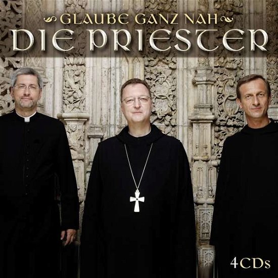 Cover for Die Priester · Glaube Ganz Nah (CD) (2019)