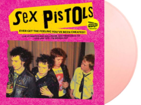 Ever Get the Feeling You've Been Cheated: Live at - Sex Pistols - Música - DEAR BOSS - 0634438197379 - 24 de marzo de 2023