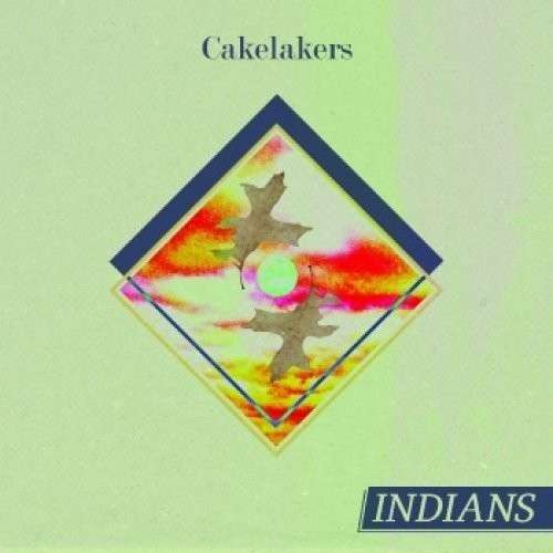 Cover for Indians · Cakelayers (LP) (2012)