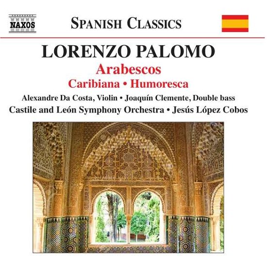 Cover for Castile Leon So/lopez Cobos · Palomo / Arabescos (CD) (2018)