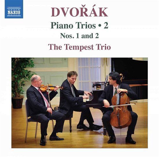Dvorak / Tempest Trio · Piano Trios 2 / 1 & 2 (CD) (2017)