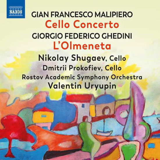 Cover for Shugaev / Prokofiev / Raso · Gian Francesco Malipiero: Cello Concerto / Giorgio Federico Ghedini: LOlmeneta (CD) (2022)