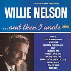 Cover for Willie Nelson · And Then I Wrote (LP) [Limited edition] (2021)