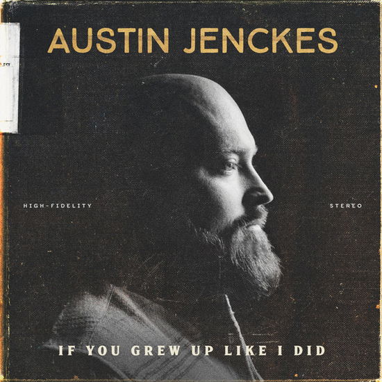 Cover for Austin Jenckes · If You Grew Up Like I Did (LP) (2022)