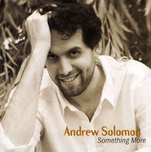 Cover for Andrew Solomon · Something More (CD) (2009)