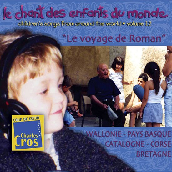 Cover for Compilation · Le chant des enfants du monde vol1 (CD) (2009)