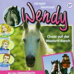 Cover for Wendy · Folge 37:chaos Auf Der Western-ranch (CD) (2003)