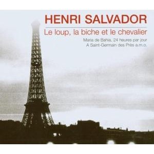 Cover for Henri Salvador · Le Loup La Biche Et Le Chevalier (CD)